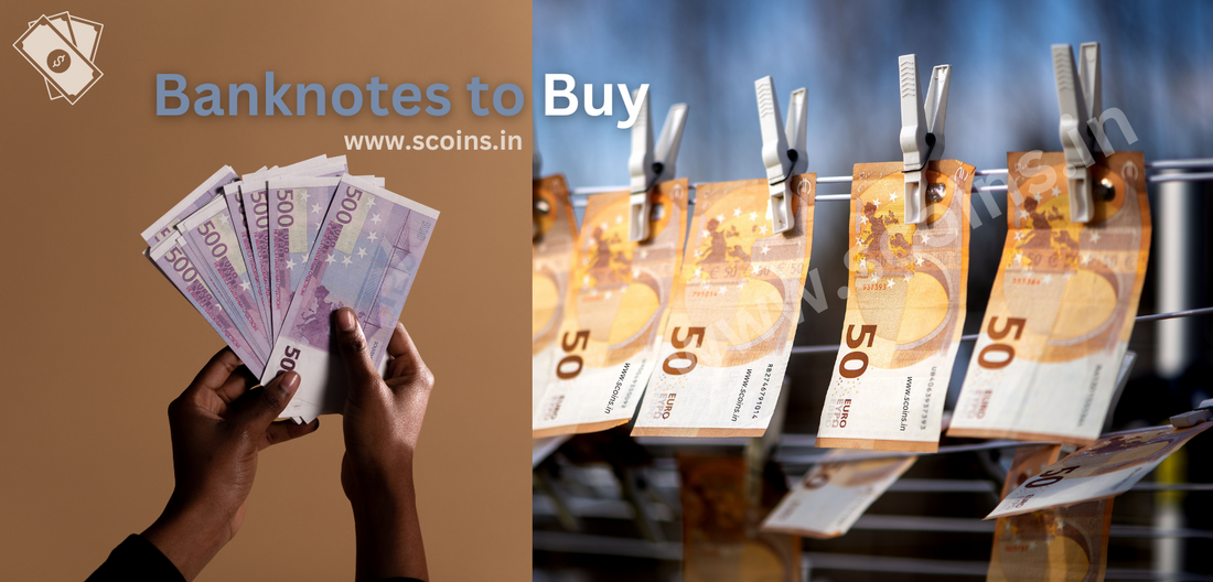Banknotes to Buy