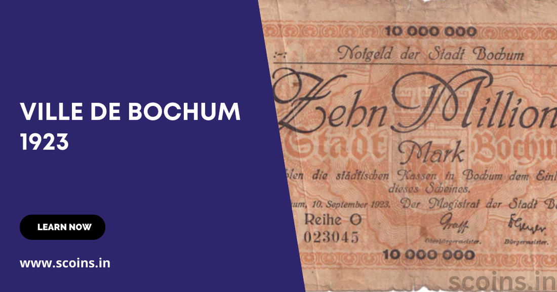 Unearthing History: VILLE DE BOCHUM 1923 10,000,000 Mark