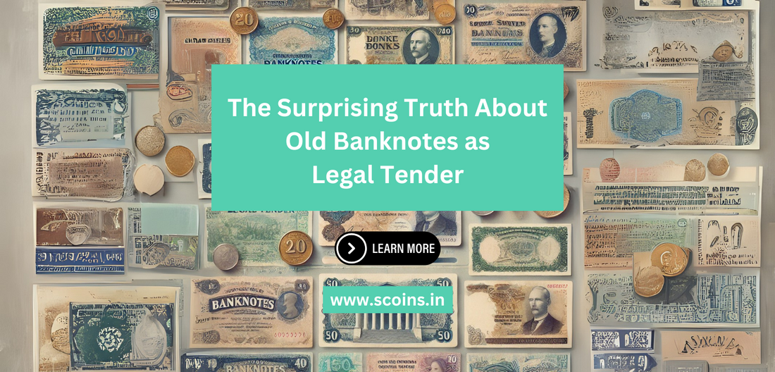 The Surprising Truth About Old Banknotes as Legal Tender