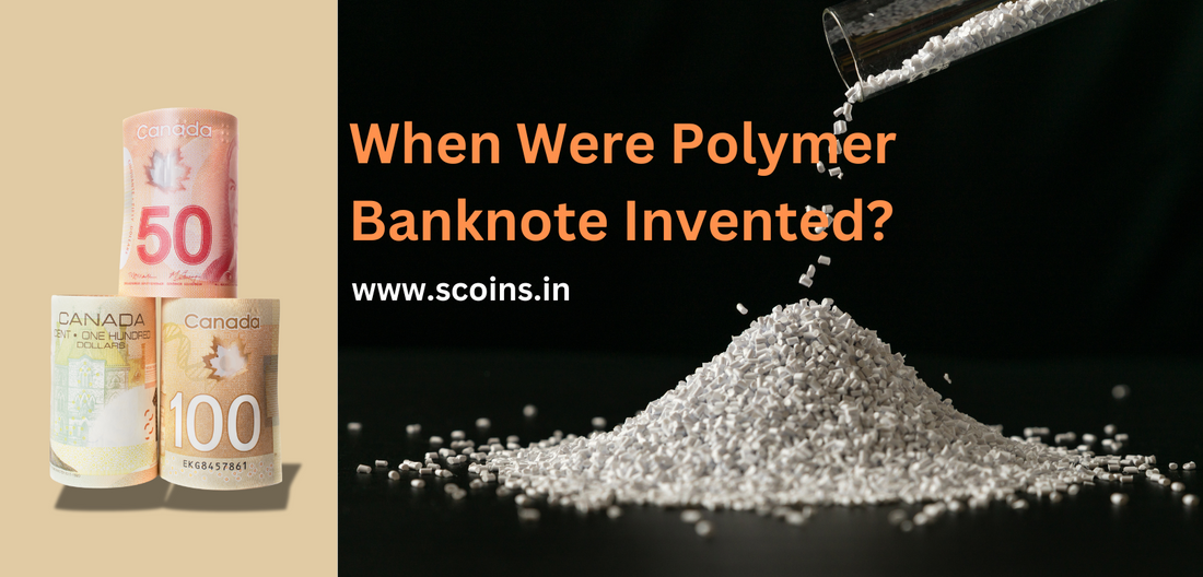When Were Polymer Banknote Invented?