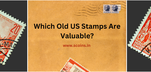 Which Old US Stamps Are Valuable?