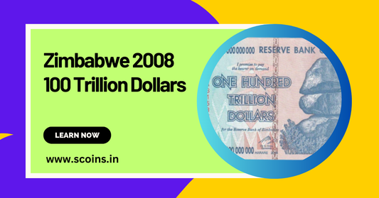 Zimbabwe 2008 100 Trillion: A Collector's Dream