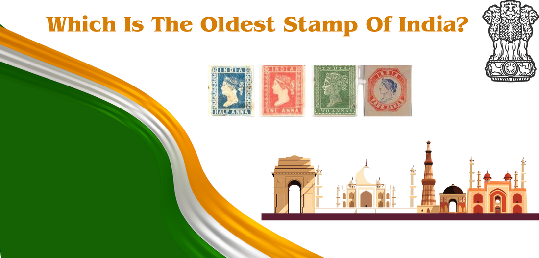 Which Is The Oldest Stamp Of India? 