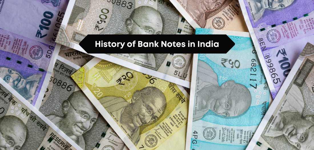 History of Bank Notes in India